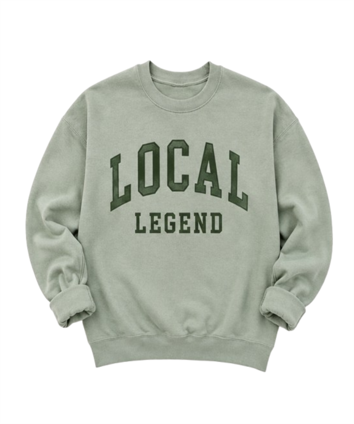 Local Legend Sweatshirt