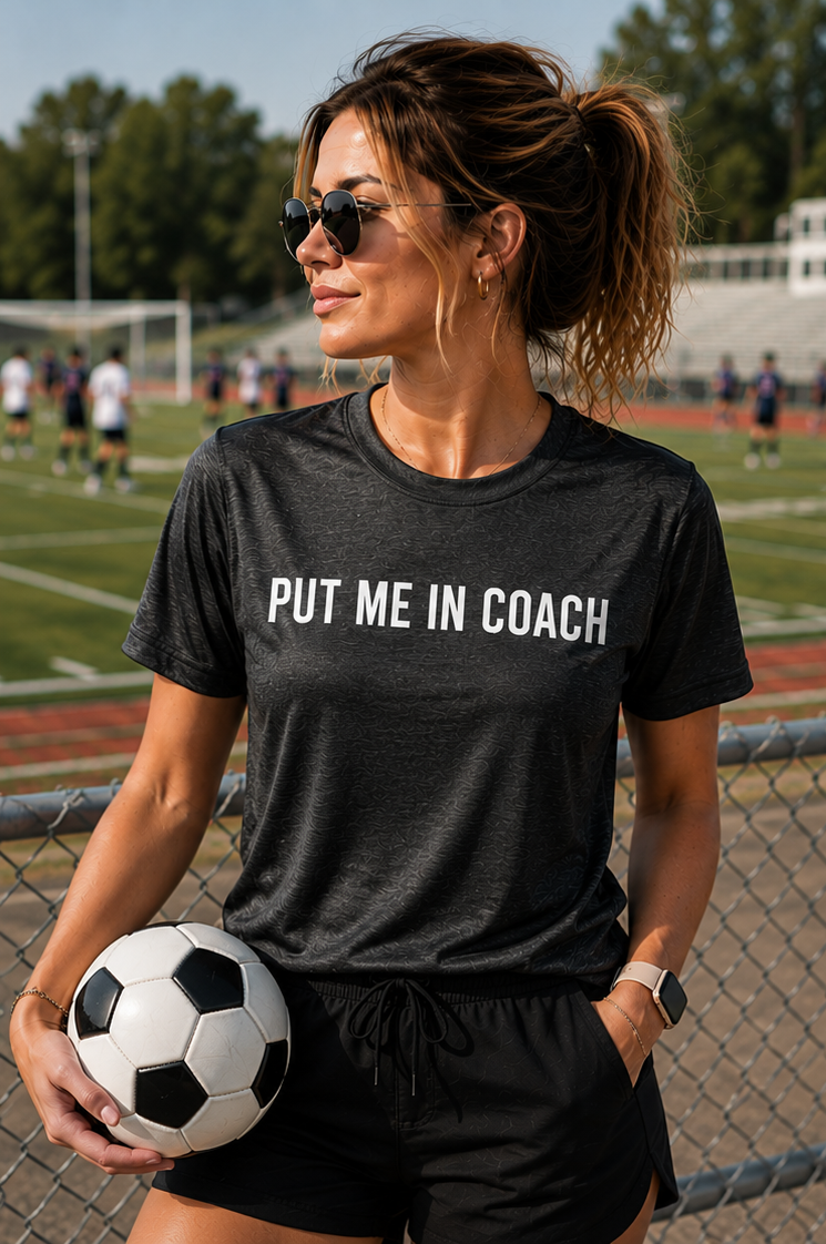 Put Me In Coach