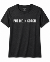 Put Me In Coach