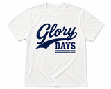 Glory Days Short Sleeve Tee