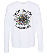 I'm Fine Holiday Sweatshirt